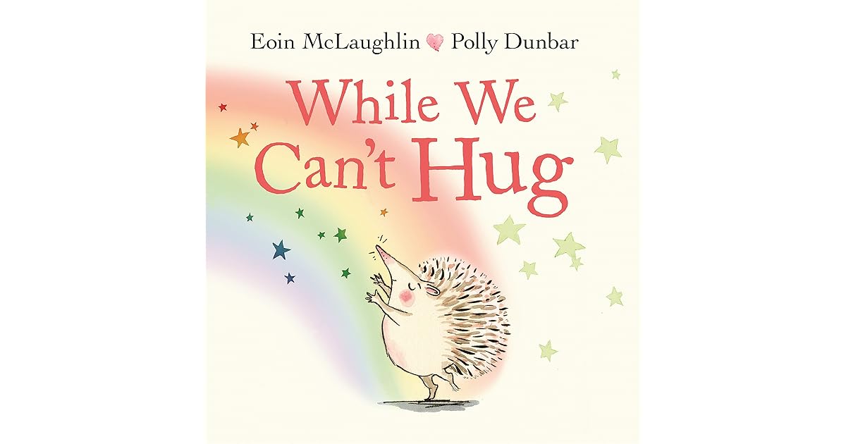 While We Cant Hug
