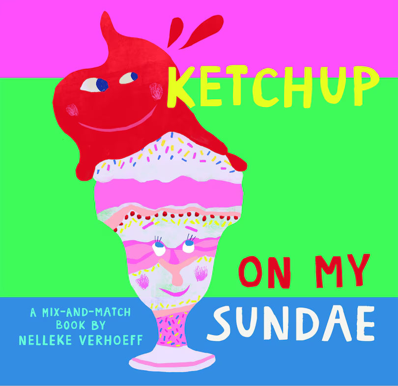 Ketchup On My Sundae